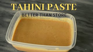 Arabic Tahini Paste better than store bought بازار سے بہتر عریبک تہینی پیسٹ ریسپی۔ [upl. by Ecirp]