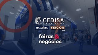 Cedisa na Mídia  Feiras e negócios [upl. by Hermina396]