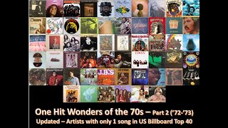 One Hit Wonders of the 70s  Part 2 7273  Updated for only 1 song in US Billboard Top 40 [upl. by Auhsuj]