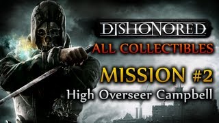 Dishonored Walkthrough  All Collectibles  Missions 1 amp 2 Xbox 360  PS3  PC [upl. by Luz]