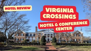 Virginia Crossings Hotel amp Conference Center Tapestry Collection by Hilton April 1012 2024 [upl. by Ekud]