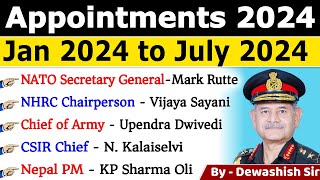 Appointment 2024 Current Affairs  New appointment Current Affair 2024  Important Appointments 2024 [upl. by Eedrahc]