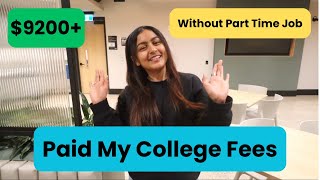 How I Paid 6 Lacs College Fees in Just 6 Months 😱 canadavlogs [upl. by Corey298]