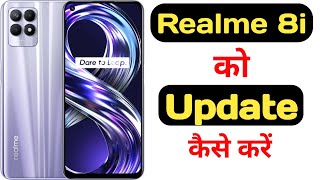 how to update realme 8i  Realme 8i ko update kaise kare [upl. by Onifur]