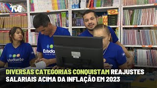 Diversas Categorias Conquistam Reajustes Salariais Acima da Inflação em 2023 [upl. by Ylicic]