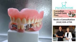 Top Rated Denture Clinic 416 8341756 wellnessdentureclinicca [upl. by Itin]