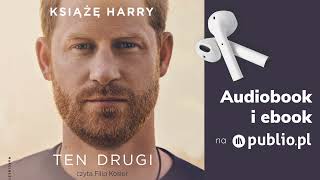 Ten drugi Książę Harry Audiobook PL Biografia [upl. by Olympe822]