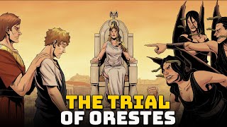 The Trial of Orestes  Ep 33  Greek Mythology  Oresteia [upl. by Ybot]