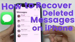 Easy Recover Deleted Text Messages on iPhone 16 15 14 13 12  Get Back Texts Photos [upl. by Naugal]