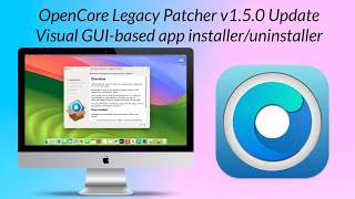 OpenCore Legacy Patcher OCLP 150 Update New PKG Installer Fixes Improvements and More [upl. by Adnolat]