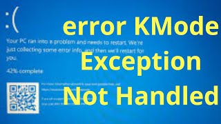 How to fix Windows 10 error KMode Exception Not Handled [upl. by Scherman549]