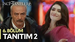 İnci Taneleri – 6 Bölüm Tanıtım 2 [upl. by Ahsieat372]