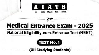 AIATS 01 Question paper  CF OYM batch  12th studying students  neet2025 [upl. by Gilchrist619]