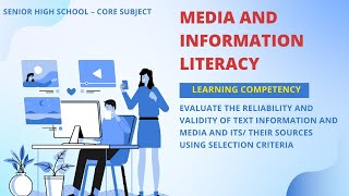 RELIABILITY amp VALIDITY OF TEXT INFORMATION AND MEDIA AND ITS THEIR SOURCES USING SELECTION CRITERIA [upl. by Pish734]