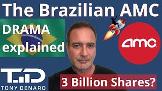 3 Billion shares of AMC in Brazil Heres the facts [upl. by Zined]