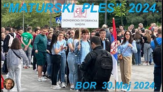 MATURSKI PLES 2024 BOR [upl. by Vince648]