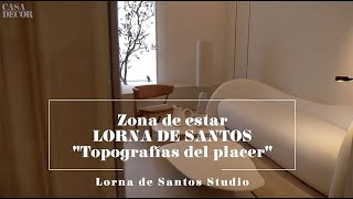 Casa Decor 2020 Espacio Lorna de Santos Studio [upl. by Tugman]