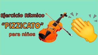 🎻 Actividad de Ritmo para niños Pizzicato [upl. by Naujej]