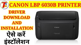 HOW TO INSTALL CANON LBP 6030 PRINTER DRIVER IN WINDOWS 7 10 11  CANON 6030 DRIVER INSTALLATION [upl. by Iggie4]