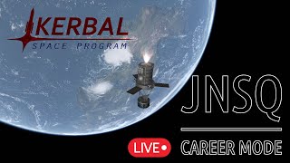 Kerbal Space Program Live Stream  JNSQ Career Playthrough Episode 3 [upl. by Joelly83]