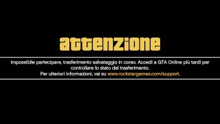 ATTENZIONE NON TRASFERITE IL VOSTRO PERSONAGGIO DI GTA ONLINE IN QUESTO MOMENTO Bug Trasferimenti [upl. by Tosch586]