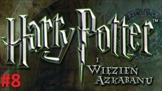 Zagrajmy W Harry Potter i Więzień Azkabanu 8 Gdzie Jest Ron [upl. by Vander]