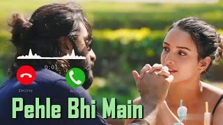 Pehle Bhi Main  Best Ringtone 2024 [upl. by Kenyon742]