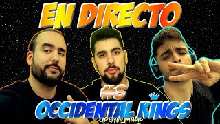 👑 OCCIDENTAL KINGS 👑 8  LOS ORÍGENES DE OCCIDENTALIMAGE [upl. by Allina203]