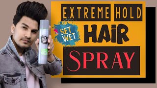 Set Wet Extreme Hold Hair Spray Review amp Testing  My Favourite Hair Spray  Get Long Last Hold🔥 [upl. by Dimitry]