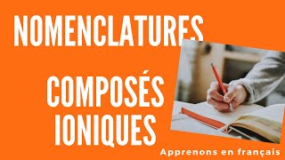 Sciences Chimie La nomenclature des composés ioniques [upl. by Enitselec]