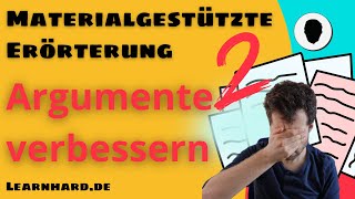 Materialgestütze Erörterung  Argument verbessern  typische Fehler [upl. by Chapman]