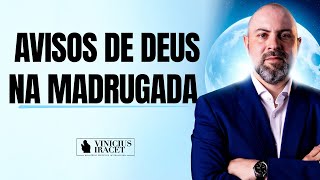 Avisos de Deus na madrugada  Acordar 3h da manhã inquietação e sonhos ViniciusIracet [upl. by Bouton]