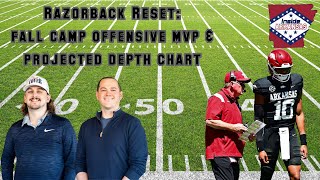 Razorback Reset Fall Camp MVP amp Offensive Depth Chart [upl. by Nyvrem]