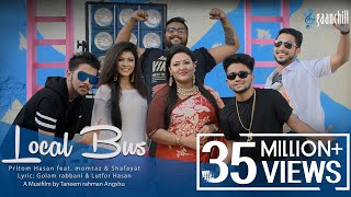 Local Bus  Official Music Video  Pritom feat Momtaz And Shafayat  Angshu  New Bangla Song [upl. by Hartnett]