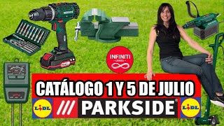 CATÁLOGO LIDL PARKSIDE DEL 1 Y 5 DE JULIO [upl. by Einor530]