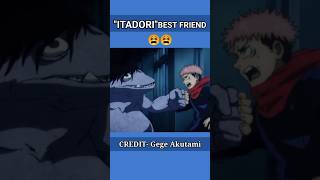 ITADORI BEST FRIEND 😫😫 Shorts youtubeshorts [upl. by Ashton]