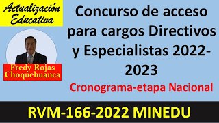 Concurso de acceso para cargos Directivos y Especialistas 20222023  RVM 1662022MINEDU [upl. by Jaehne512]