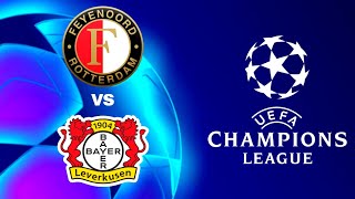 Feyenoord 04 Bayer Leverkusen en vivo Champions League [upl. by Nelram]