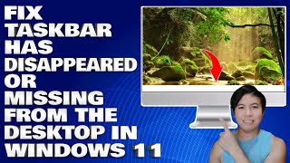 How To Fix Taskbar Has Disappeared or Missing From The Desktop in Windows 1011 [upl. by Northrop659]