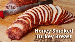 Honey Smoked Turkey Breast [upl. by Llirrem983]