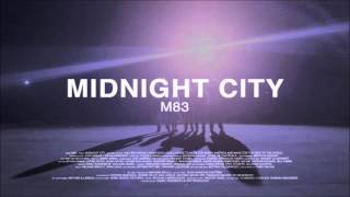 M83  midnight city 1 HOUR [upl. by Enneiluj]