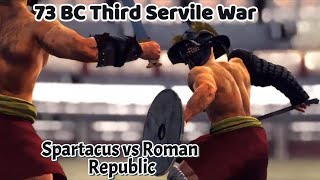 73 BC Third Servile War  Spartacus Clashes Roman Republic  Cinematic Total War Battle [upl. by Baten657]