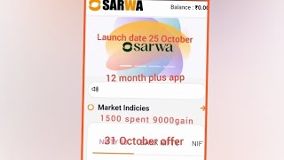 sarwa tranding app 12 month tak chlegi earningapp daily earning app link in discreption [upl. by Llerred]