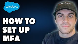 How to Set up MFA on Salesforce Full 2024 Guide [upl. by Negrom]