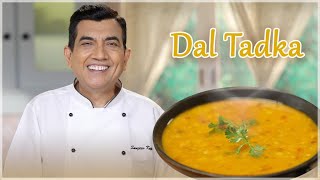 Dal Tadka  दाल तड़का  Dal Tadka Punjabi Style  How to make Dal fry at home SanjeevKapoorKhazana [upl. by Assirec]