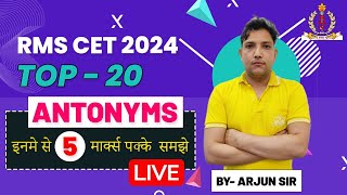 RMS EnglishRMS CET 2024 TOP 20 Antonyms QuestionRMS English LanguageRMS CETEnglish By Arjun Sir [upl. by Sylas435]