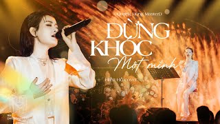 Hiền Hồ  Đừng Khóc Một Mình Quang Hùng MasterD  Lululola Show [upl. by Yrem]