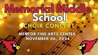 Memorial Middle School Choir Concert [upl. by Fritze989]