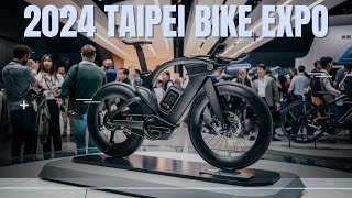 2024 Taipei Bike Show Ultimate Tour [upl. by Atirabrab]