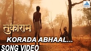 Korada Abhaal Polanaari Maati  Tukaram  Superhit Marathi Songs  Jeetendra Joshi  Hariharan [upl. by Llevaj419]